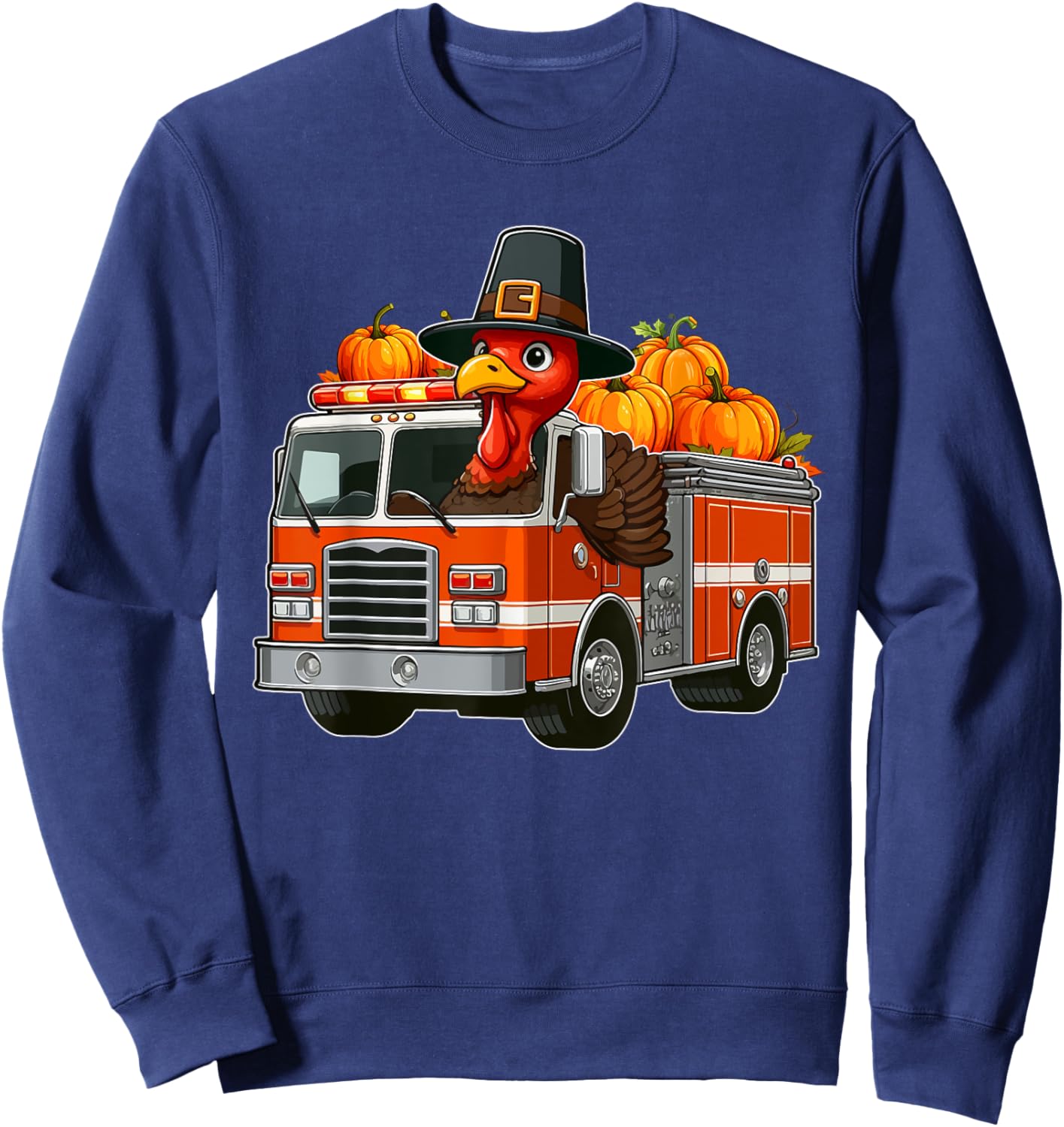 Turkey Driving Fire Truck Thanksgiving Driver Fall Pumpkins Sweatshirt - Sweatshirt | Navy