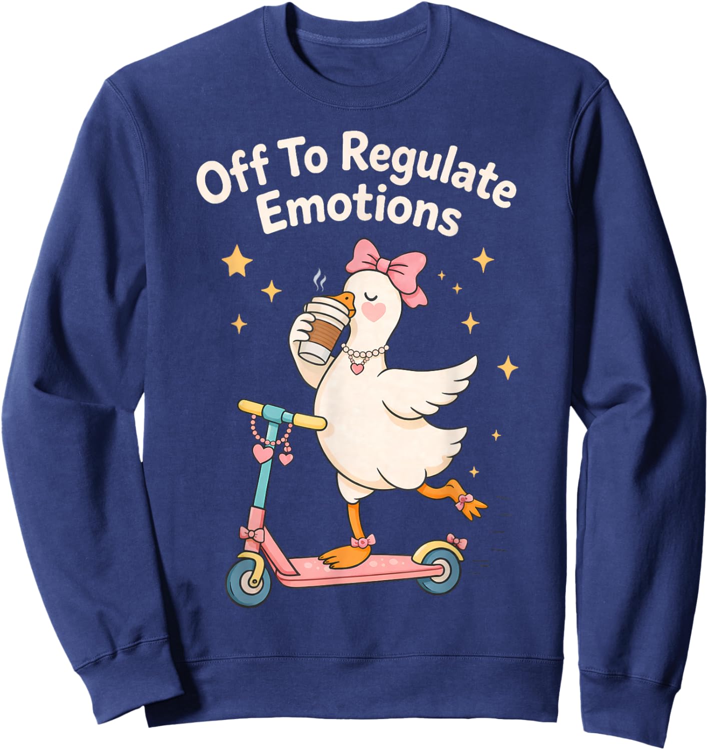Off to Regulate Emotions Funny Goose Mental Health Awareness Sweatshirt - Sweatshirt | Navy