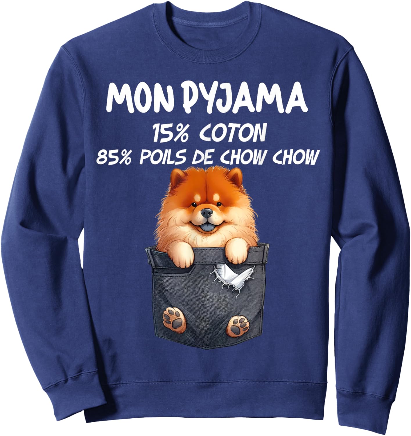 Chow Chow Dog Pocket Jeans Humour Men's Women's Sweatshirt - Sweatshirt | Navy