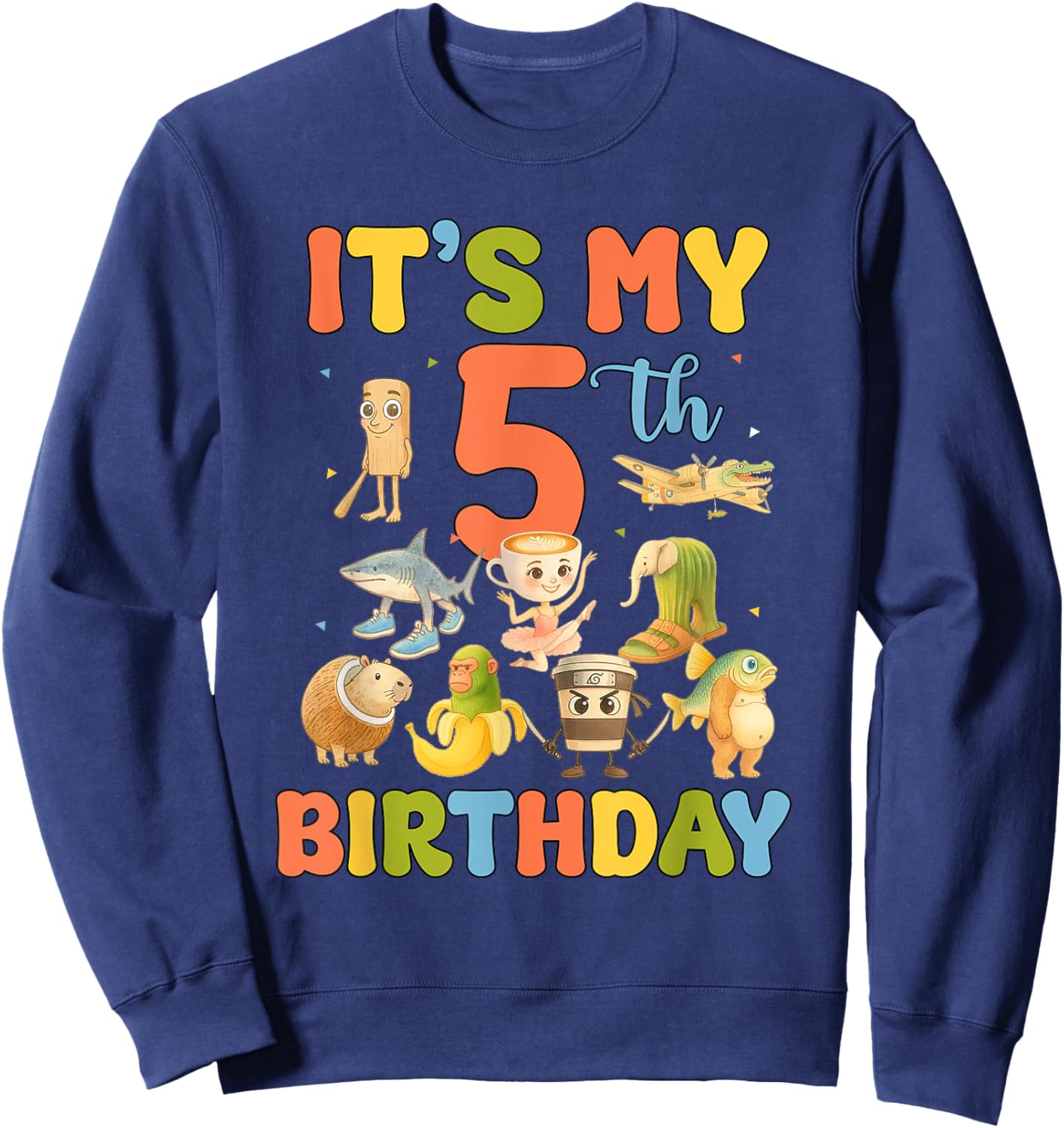 It's My 5th Birthday Boy Italian Brainrot Meme 5 Year Old Sweatshirt - Sweatshirt | Navy