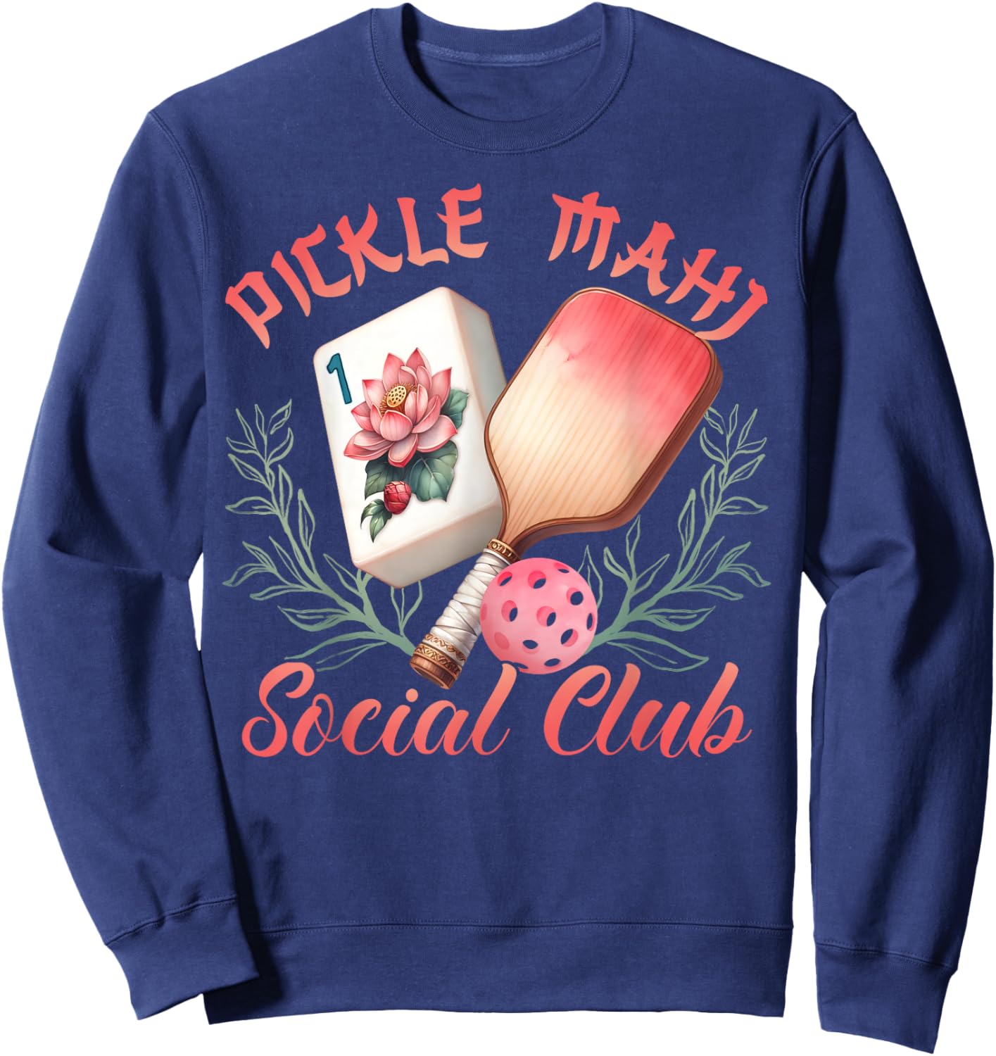 Pickleball Mahjong Lovers Funny Pickle Mahj Social Club Sweatshirt - Sweatshirt | Navy