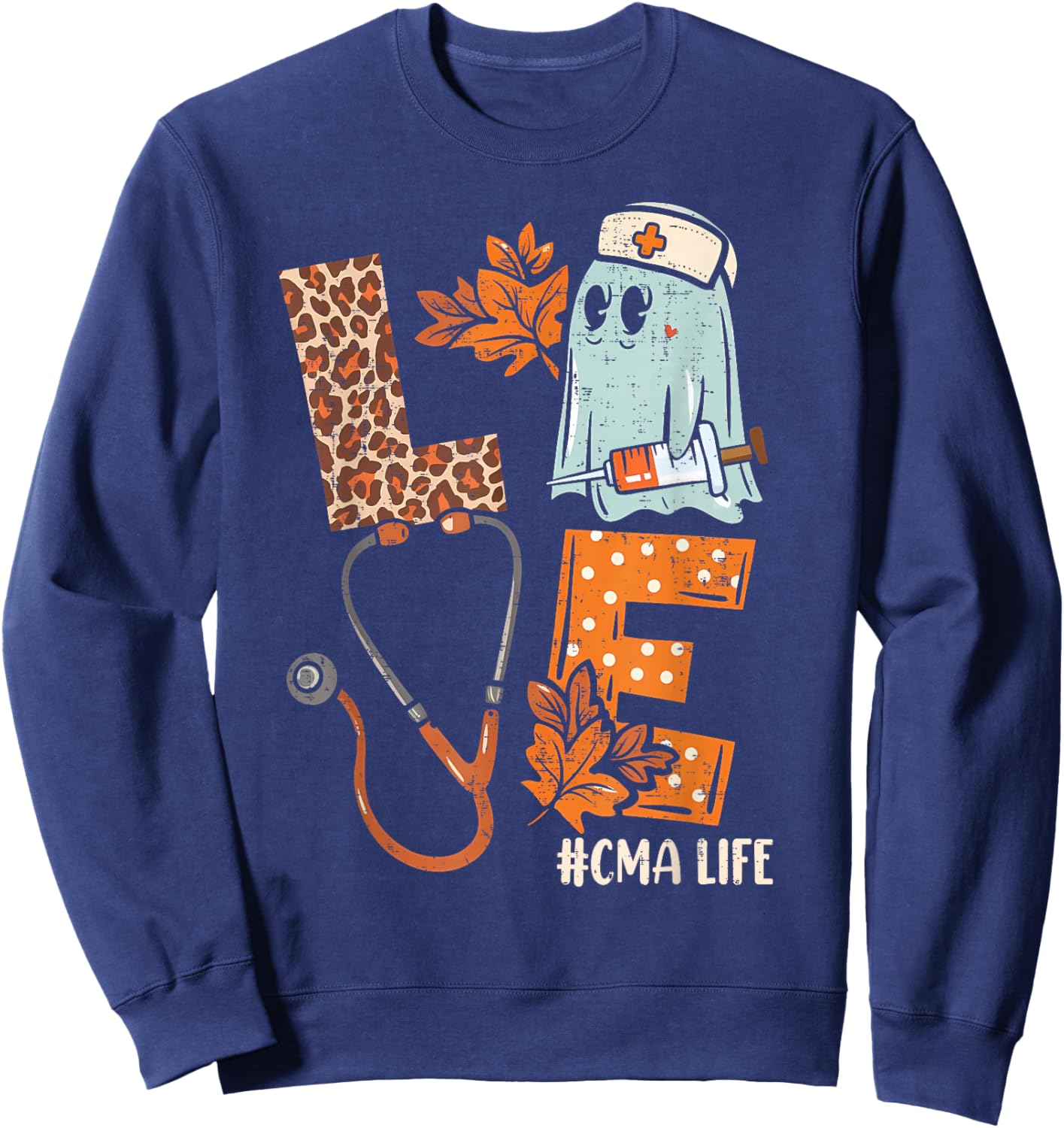 Halloween medical assistant shirts LOVE CMA life Stethoscope Sweatshirt - Sweatshirt | Navy