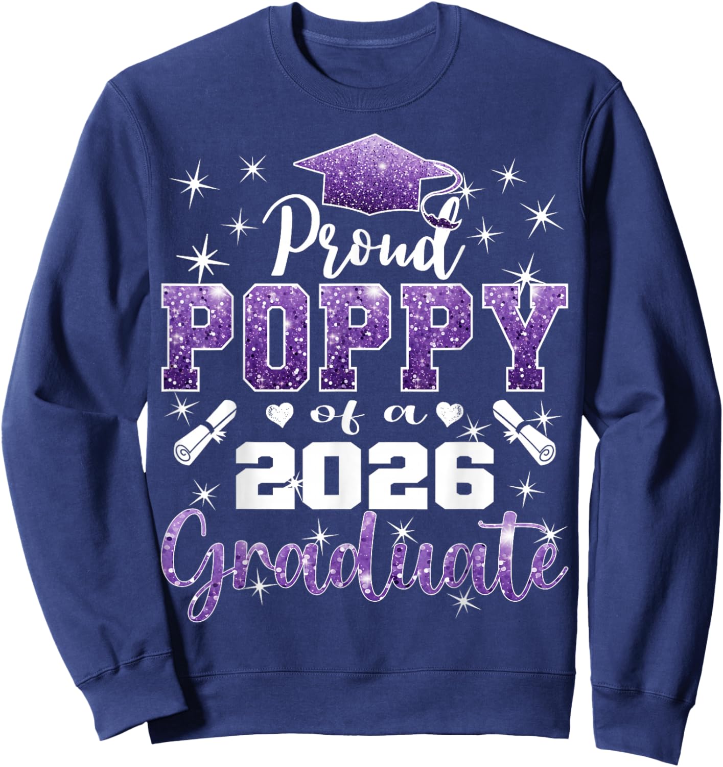 Super Proud Poppy of 2026 Graduate Senior Graduation Family Sweatshirt - Sweatshirt | Navy