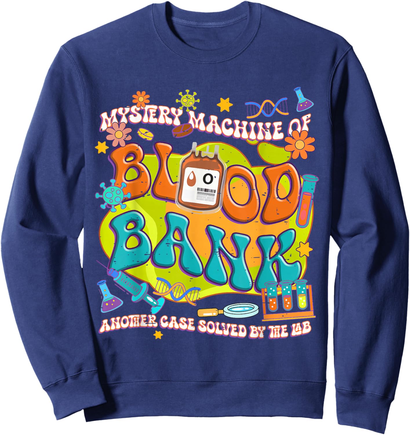 Cute Mystery Machine Of Diagnostics Blood Bank Lab Week 2025 Sweatshirt - Sweatshirt | Navy