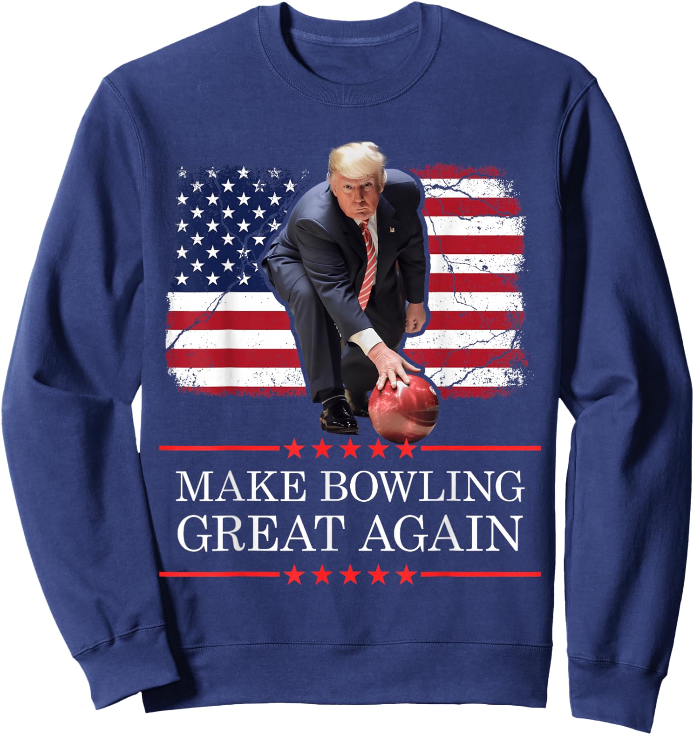 Make Bowling Great Again - Funny Trump Bowling Player Sweatshirt - Sweatshirt | Navy