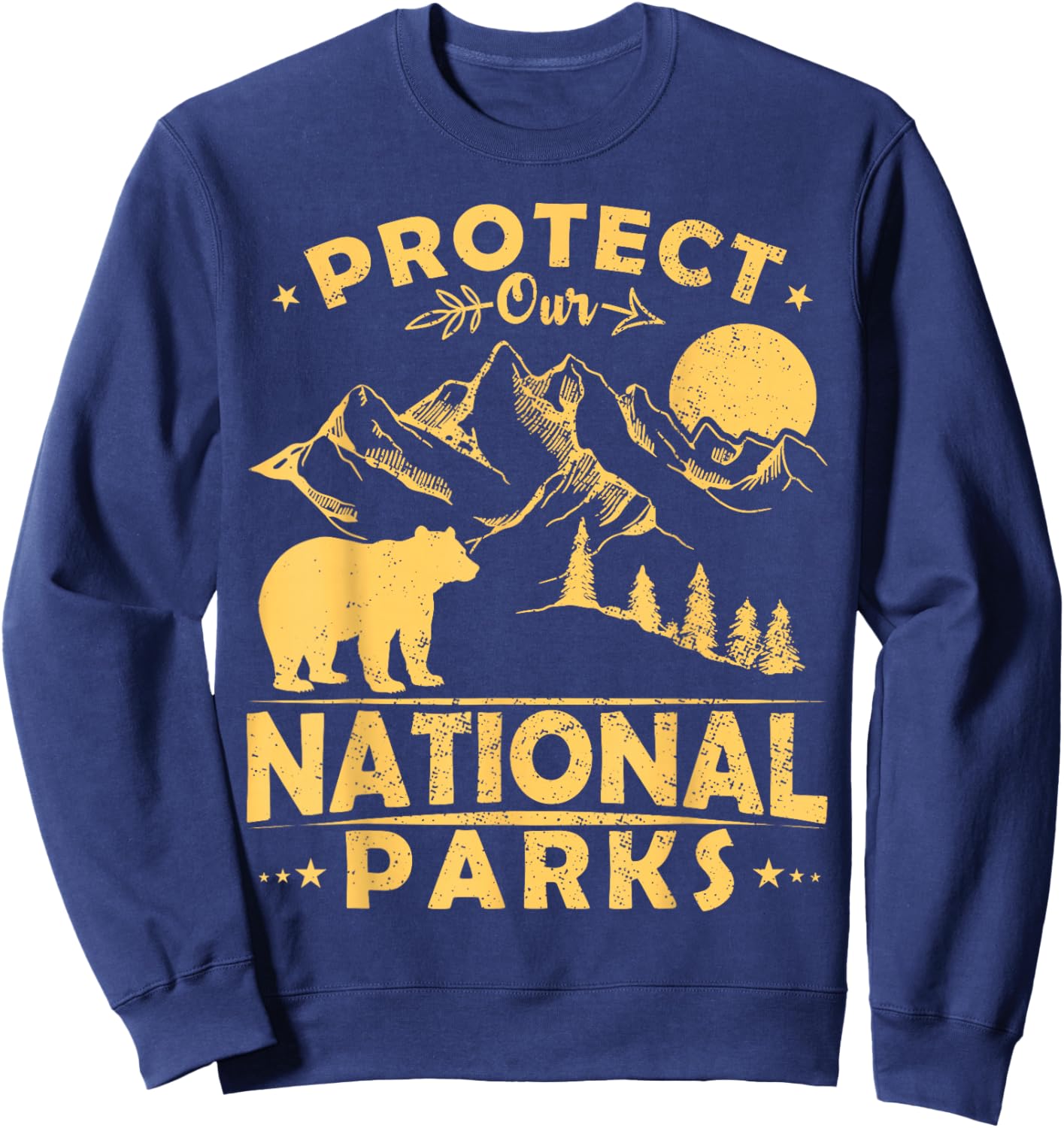Protect Our National Parks Camping Hiking Sweatshirt - Sweatshirt | Navy