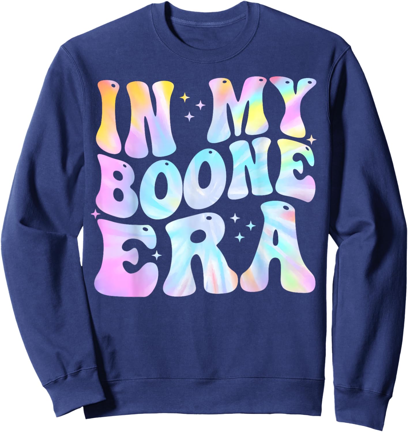 in My Boone Era Funny Boone Heart Men Women Kids Groovy Sweatshirt - Sweatshirt | Navy