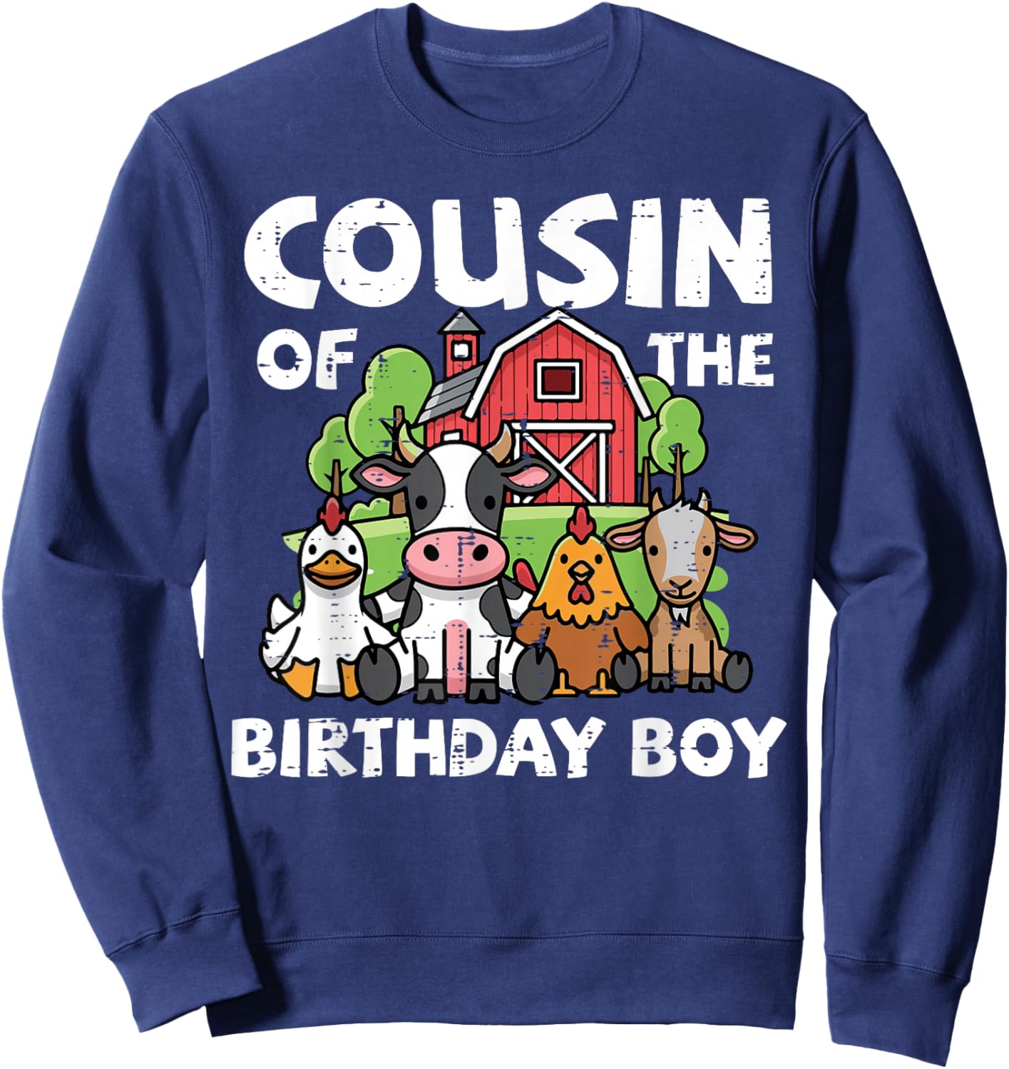Cousin of Birthday Boy Farm Animals Bday Party Matching Kids Sweatshirt - Sweatshirt | Navy