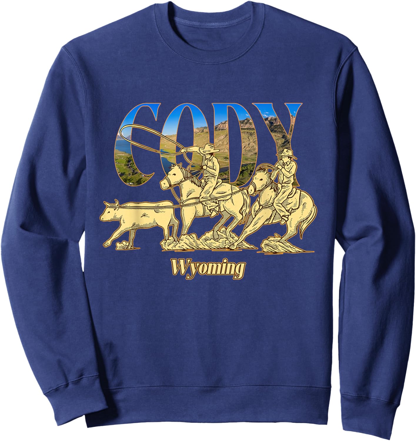 Cody Wyoming Landscape Cody Cowboy Wyoming Souvenir Sweatshirt - Sweatshirt | Navy