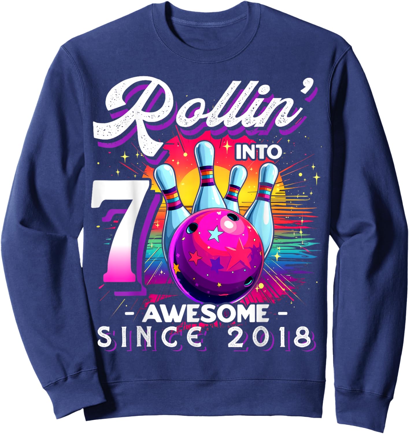 Bowling Party Rollin' 7 Awesome 2018 7th Birthday Girls Sweatshirt - Sweatshirt | Navy