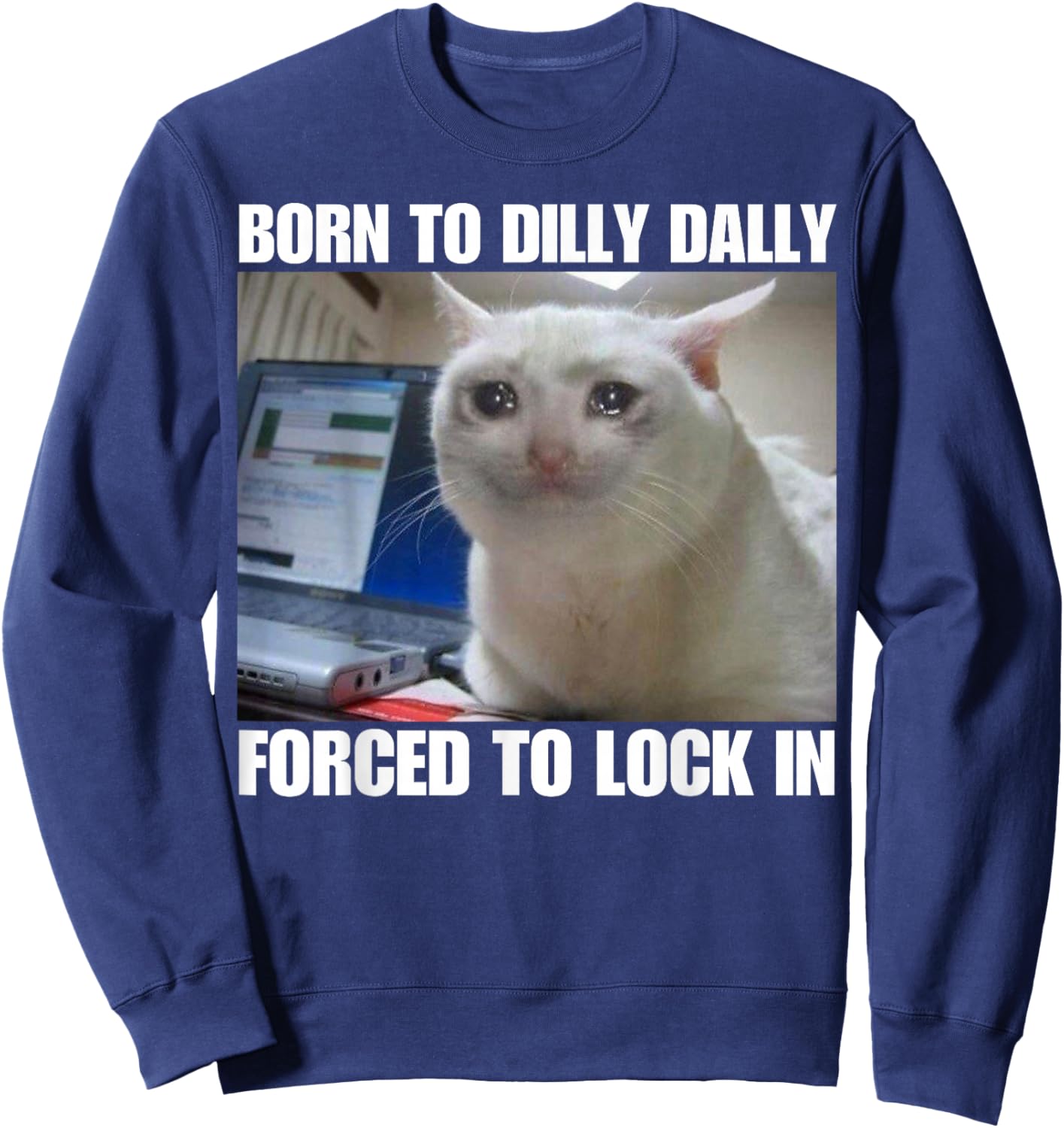 Born To Dilly Dally Sweatshirt - Sweatshirt | Navy