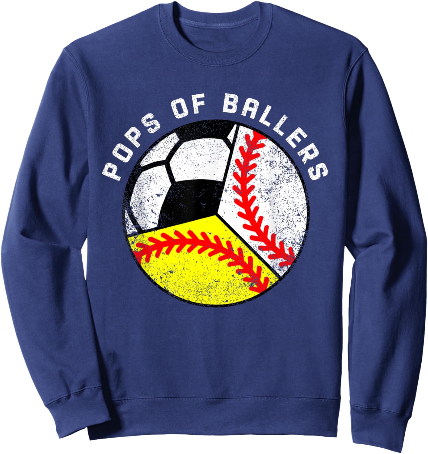 Pops Of Ballers Funny Baseball Softball Soccer Pops Sweatshirt - Sweatshirt | Navy