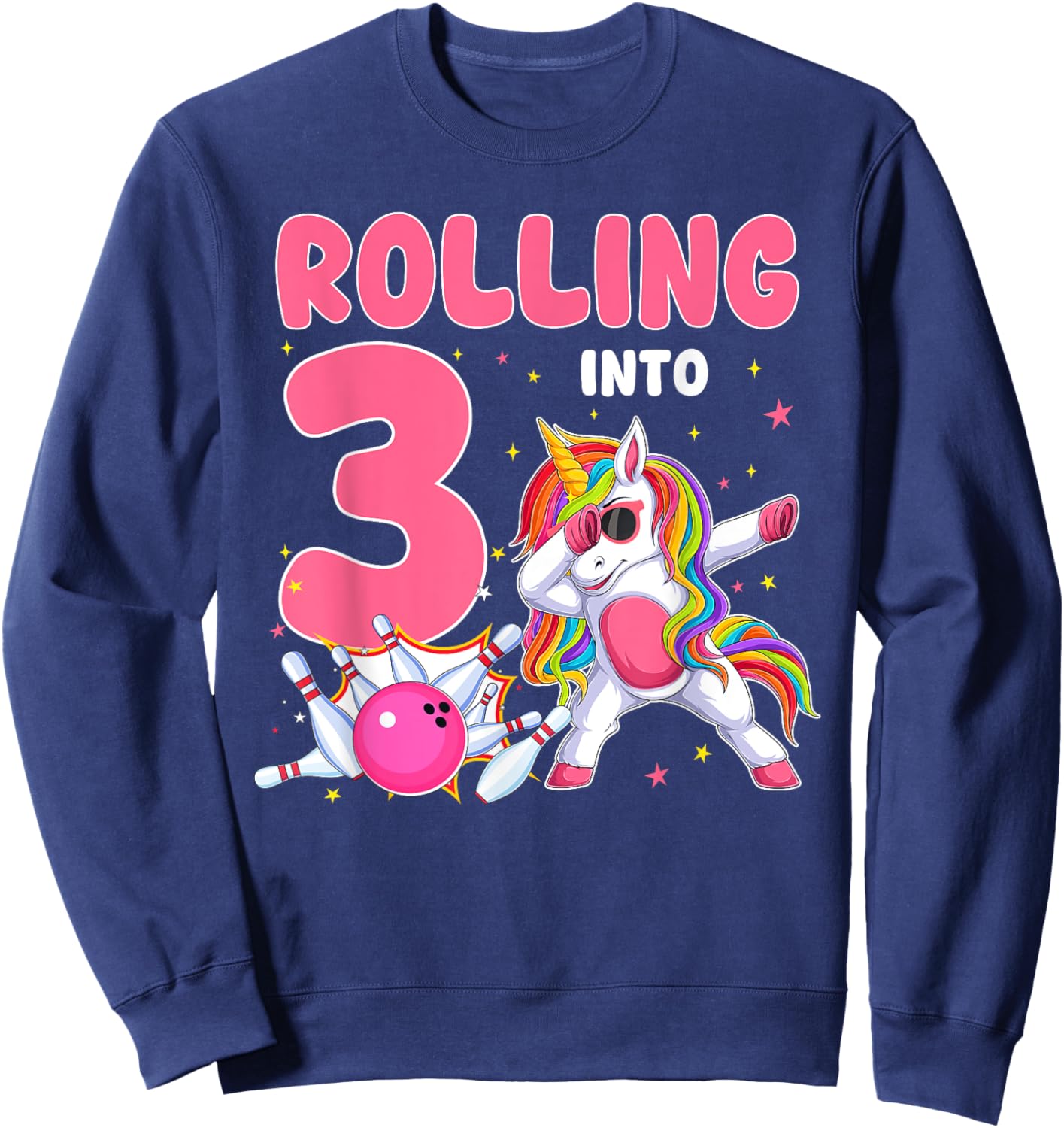 Rolling Into 3 3rd Birthday Unicorn Bowling 3 Year Old Sweatshirt - Sweatshirt | Navy