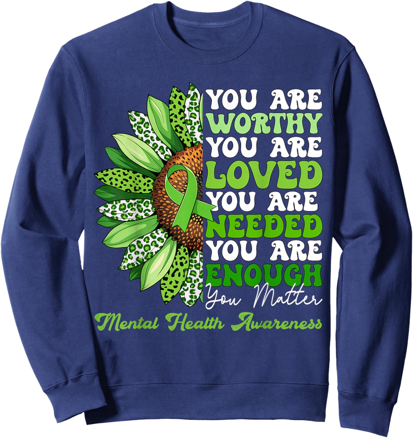 Motivational Support Warrior Mental Health Awareness Gifts Sweatshirt - Sweatshirt | Navy