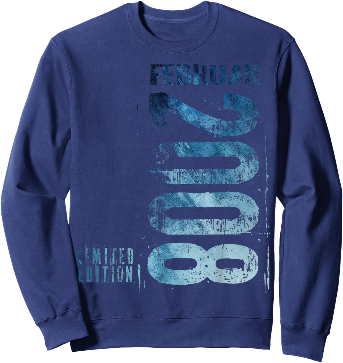 February 2008 Man Woman 18th Birthday Limited Edition Sweatshirt - Sweatshirt | Navy