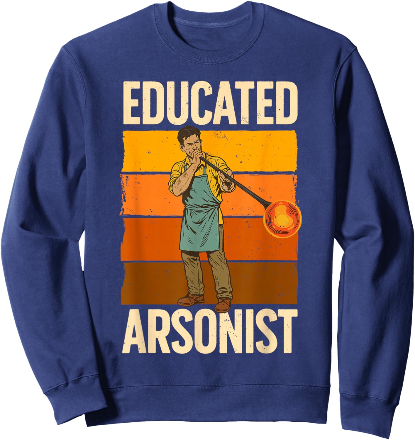 Glassblowing Art Women Glass Blowing Glassblower Sweatshirt - Sweatshirt | Navy
