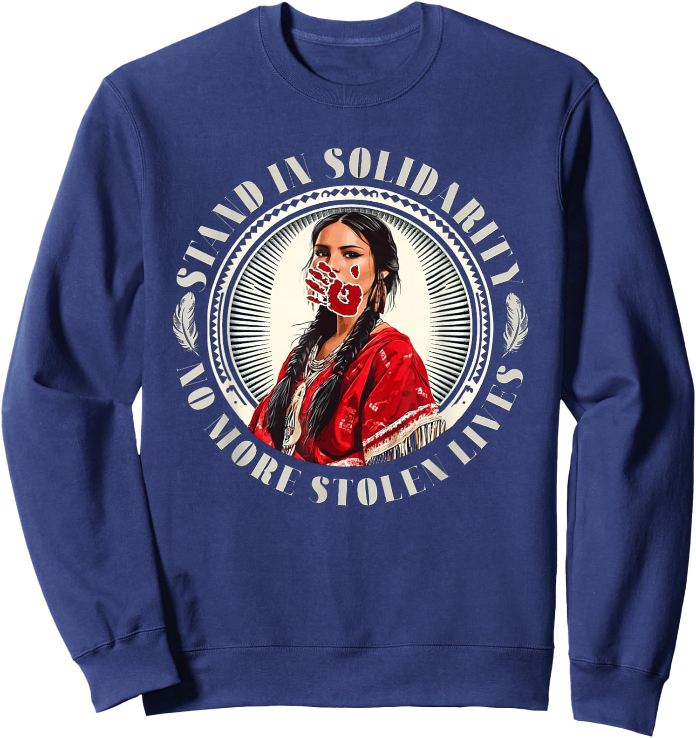 MMIW Awareness Indigenous Women Stolen Sisters Native Art Sweatshirt - Sweatshirt | Navy
