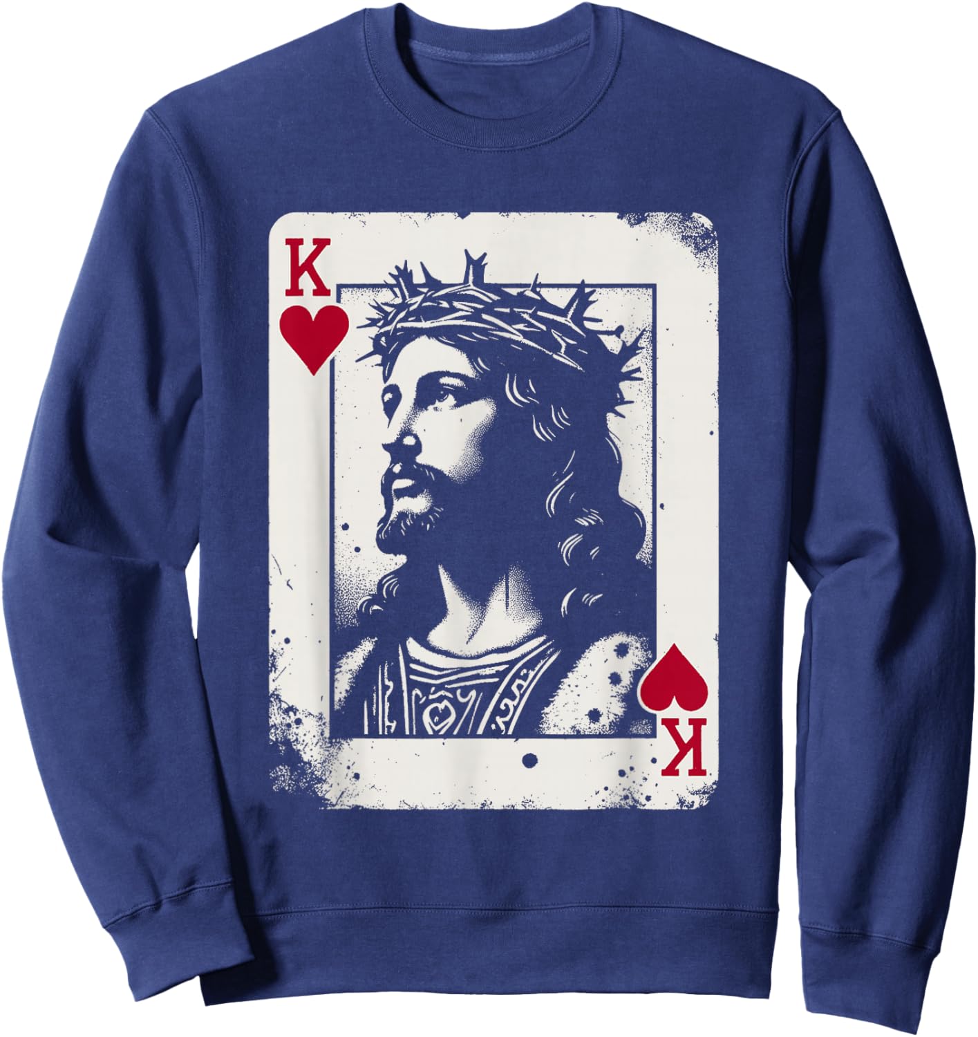 Jesus King of Hearts - Vintage Religious Card Game Lover Sweatshirt - Sweatshirt | Navy