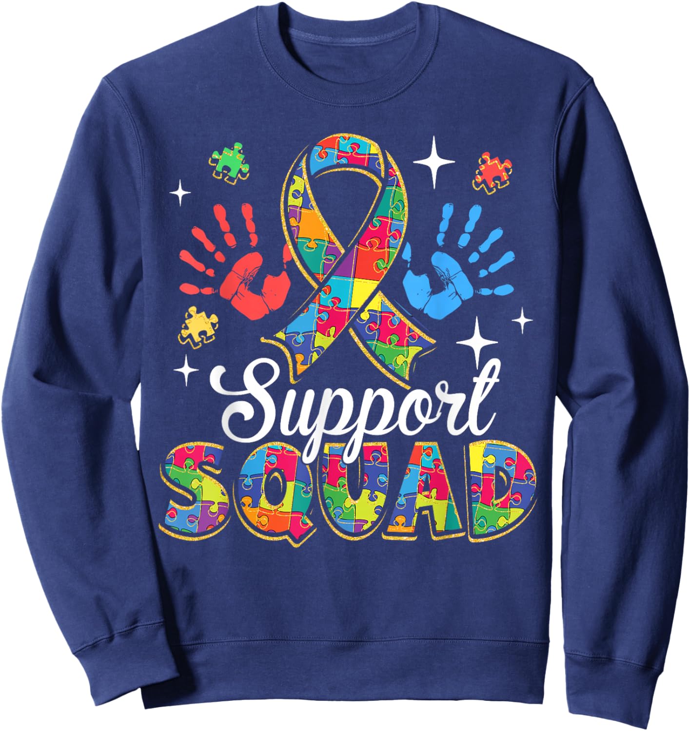 Autism Awareness Autism Support Squad Family Sweatshirt - Sweatshirt | Navy
