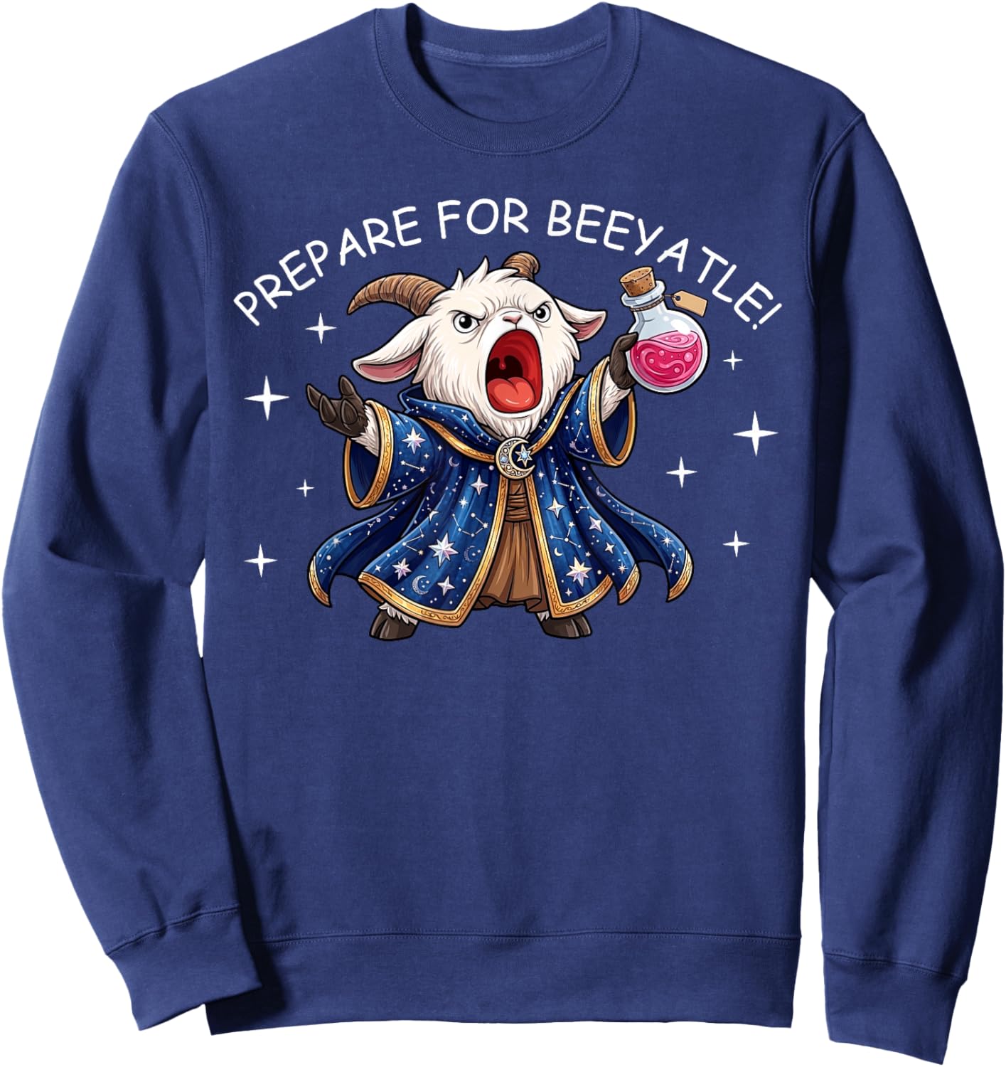 Prepotente Funny Goat Wizard Meme Prepare for Battle Humor Sweatshirt - Sweatshirt | Navy