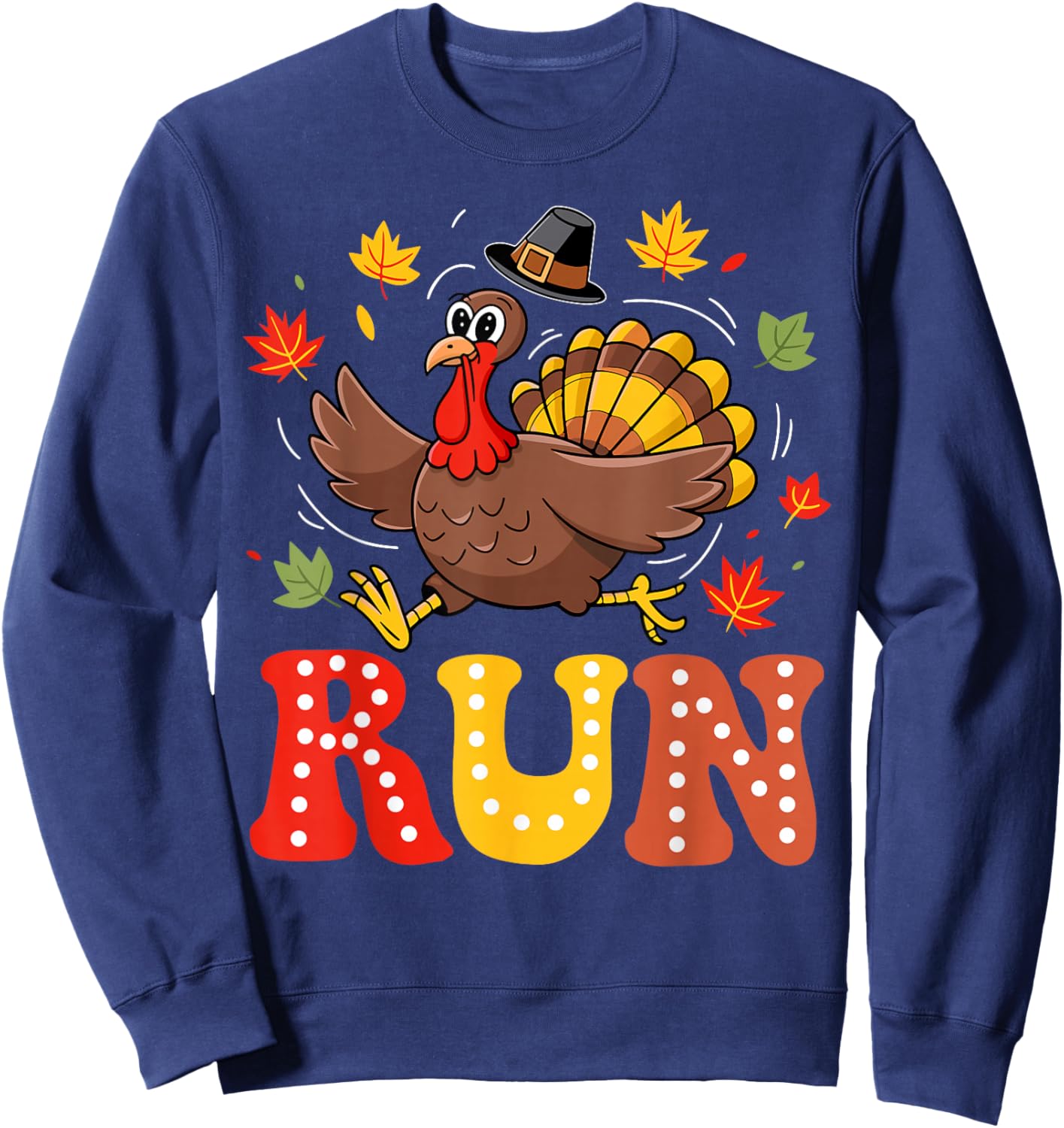 Turkey Run Costume Thanksgiving Running Turkey Trot Sweatshirt - Sweatshirt | Navy