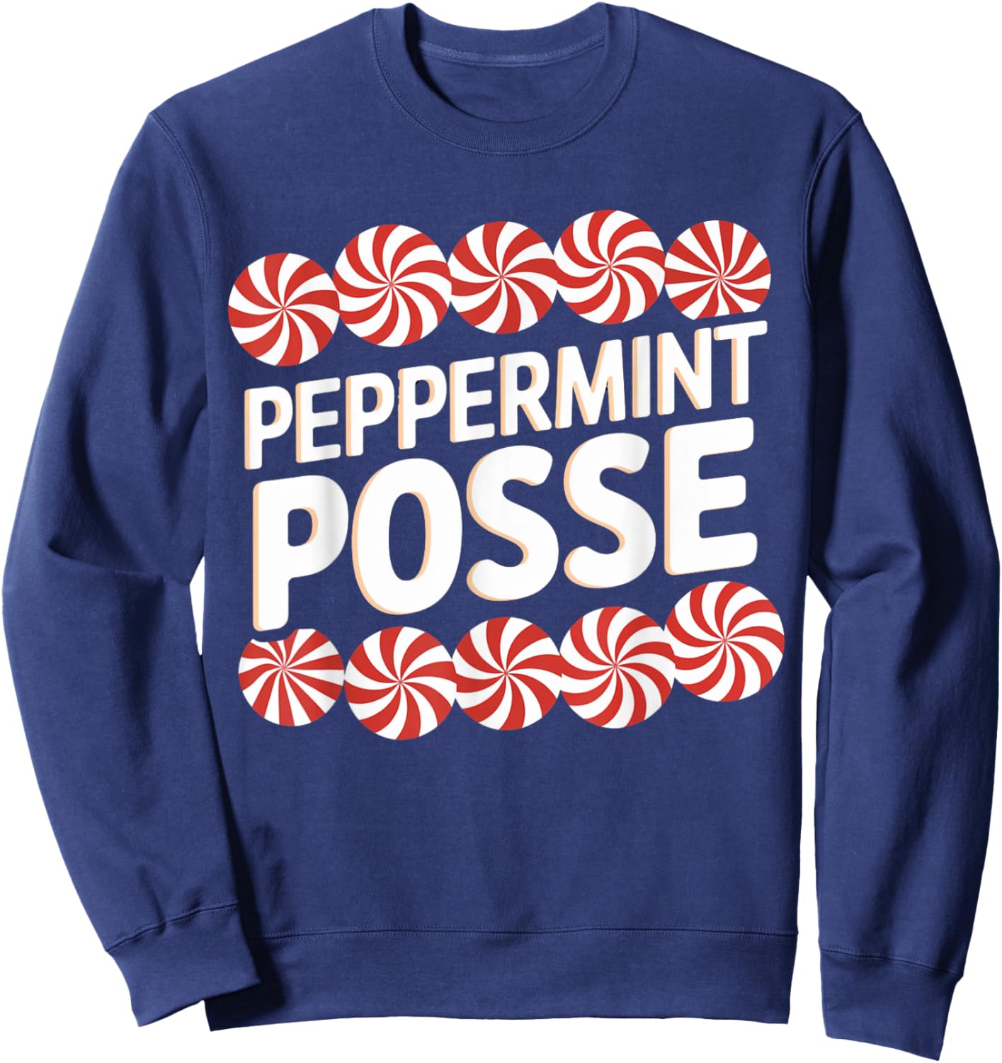 Peppermint Posse Festive Christmas Candy Theme Family Match Sweatshirt - Sweatshirt | Navy