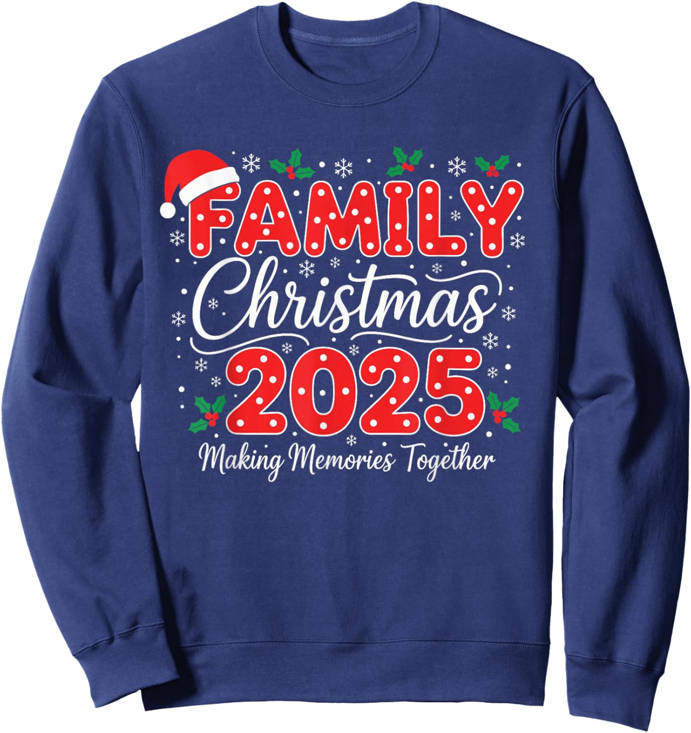 Christmas Matching Outfit 2025 Family Sweatshirt - Sweatshirt | Navy