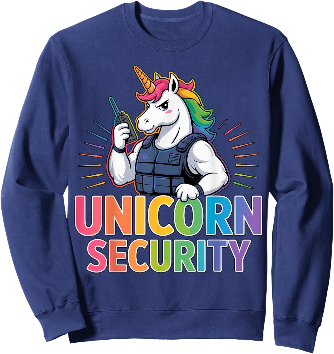 Unicorn Security Funny Matching Costume Sweatshirt - Sweatshirt | Navy