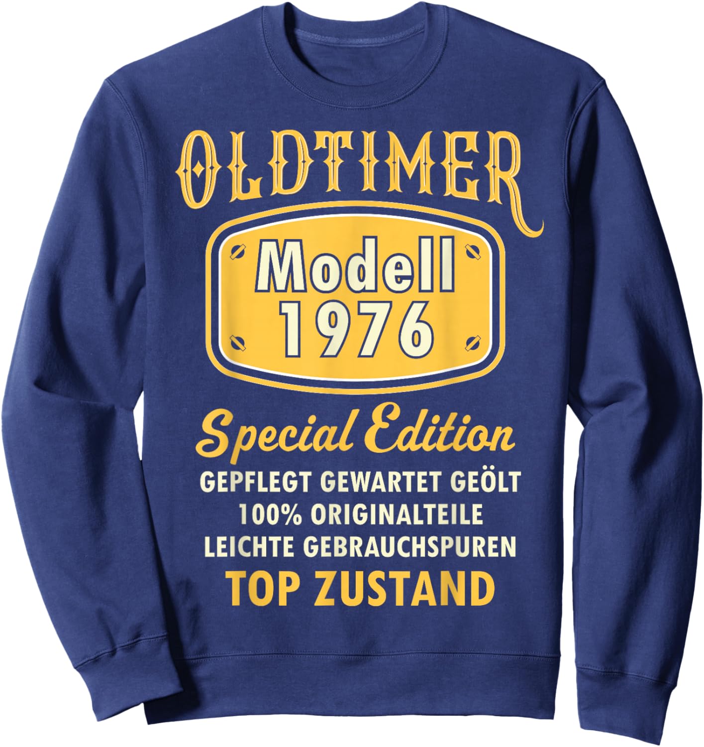 1976 Birthday Man 50th Decoration Funny 50s 50th Birthday Sweatshirt - Sweatshirt | Navy