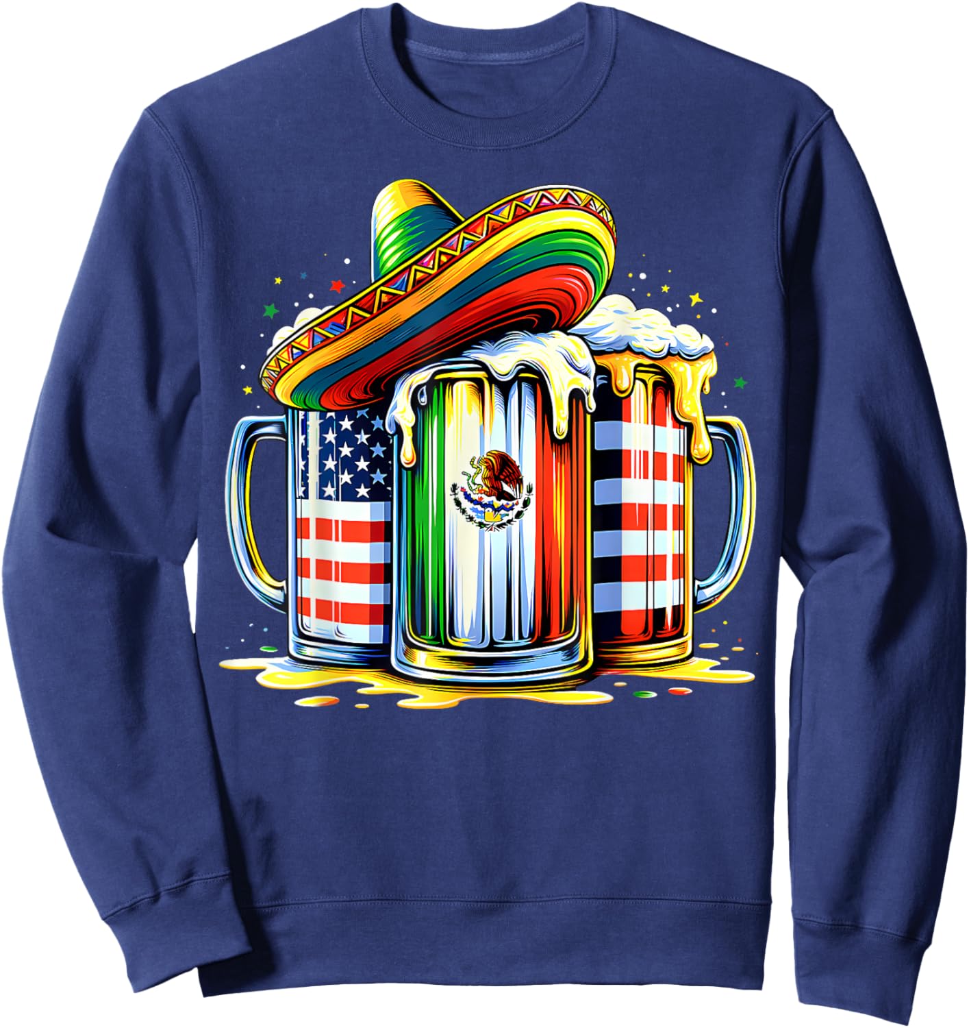 Beer Mexican USA Flag Cinco de Mayo Drinking Mexican Party Sweatshirt - Sweatshirt | Navy