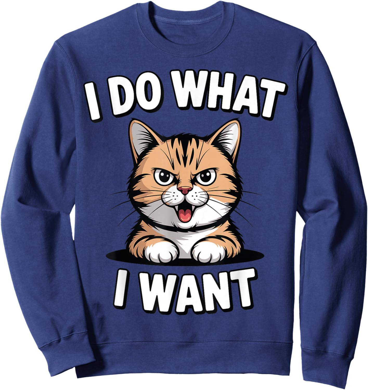 Hilarious Cat Meme Graphic for Everyday Laughs Sweatshirt - Sweatshirt | Navy