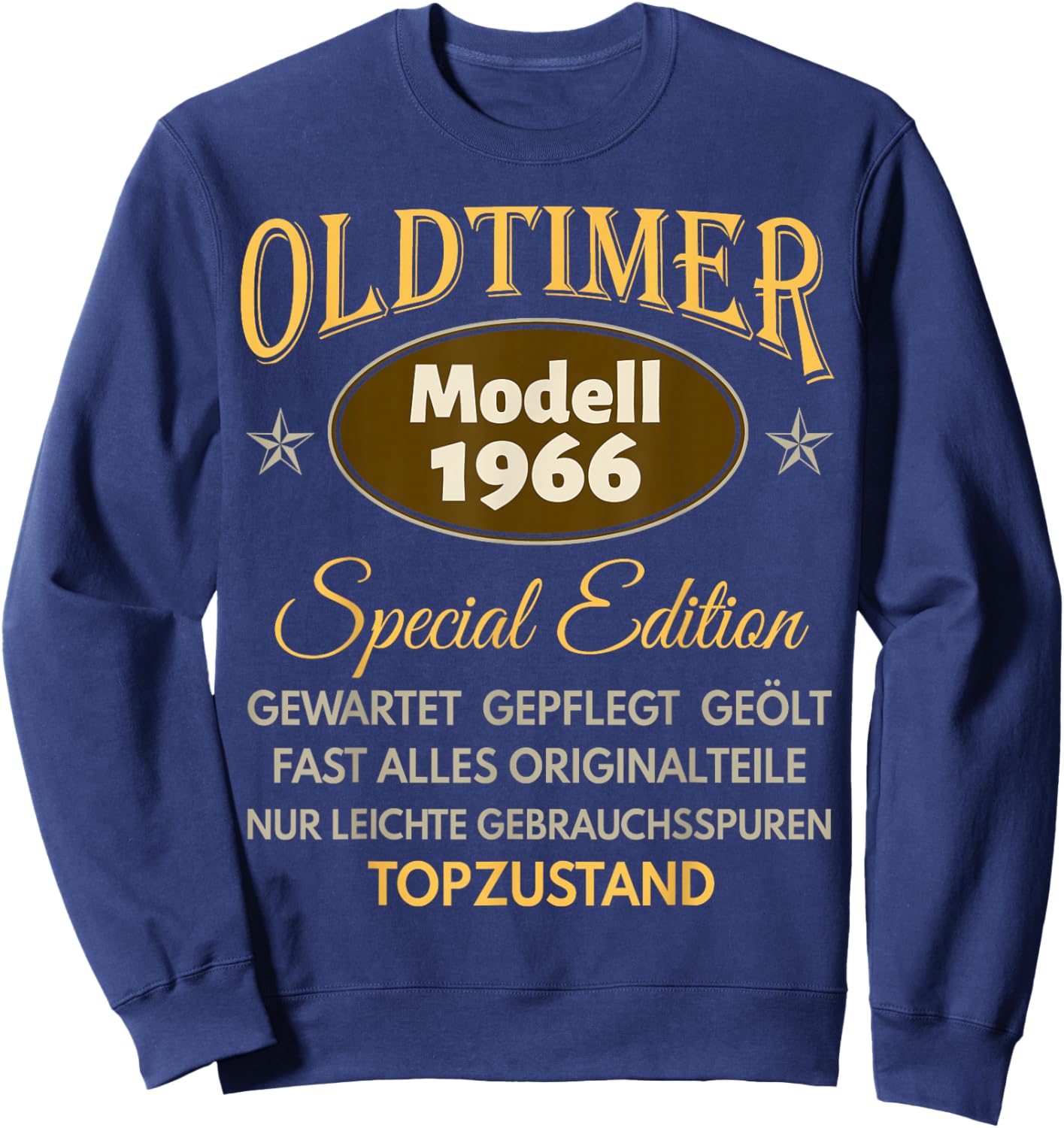 60th Birthday Man Woman 60 Years 1966 Decorative Gift Funny Sweatshirt - Sweatshirt | Navy