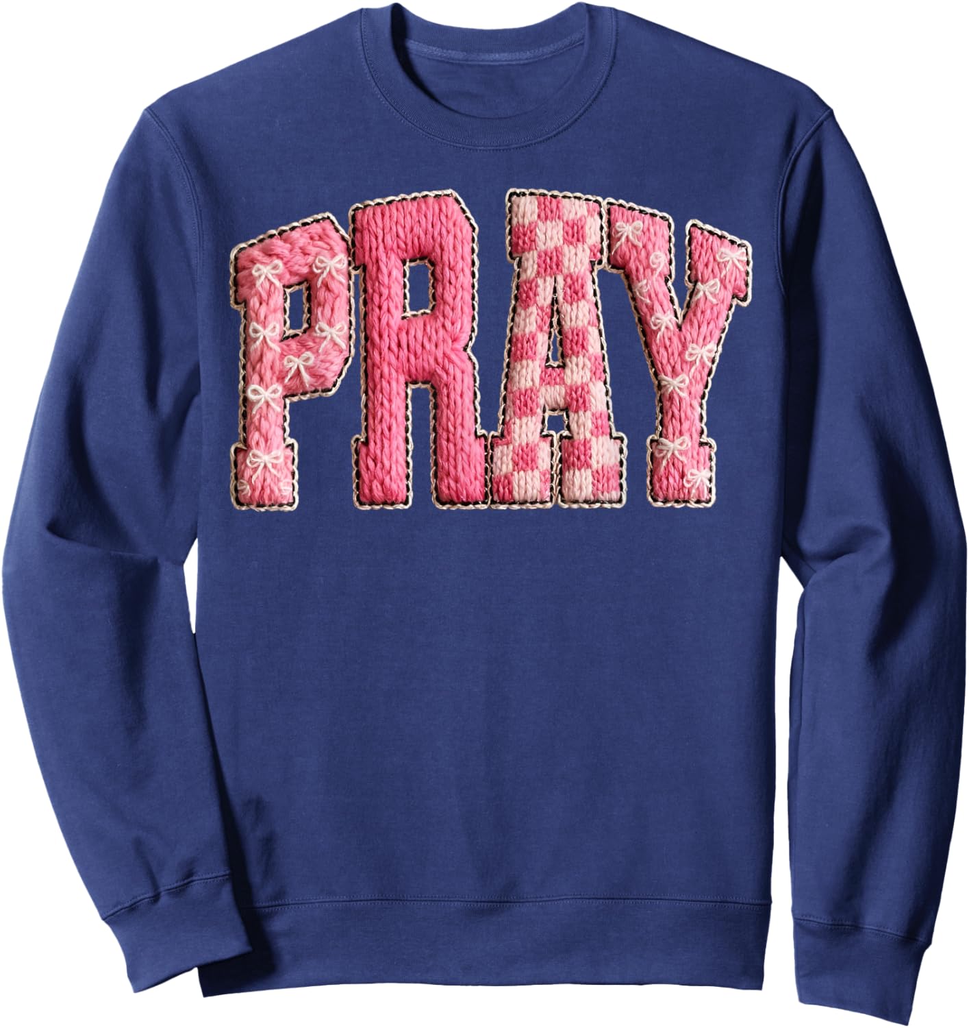 Pray Jesus Love Crochet Christian Faith Bible Verse Religion Sweatshirt - Sweatshirt | Navy