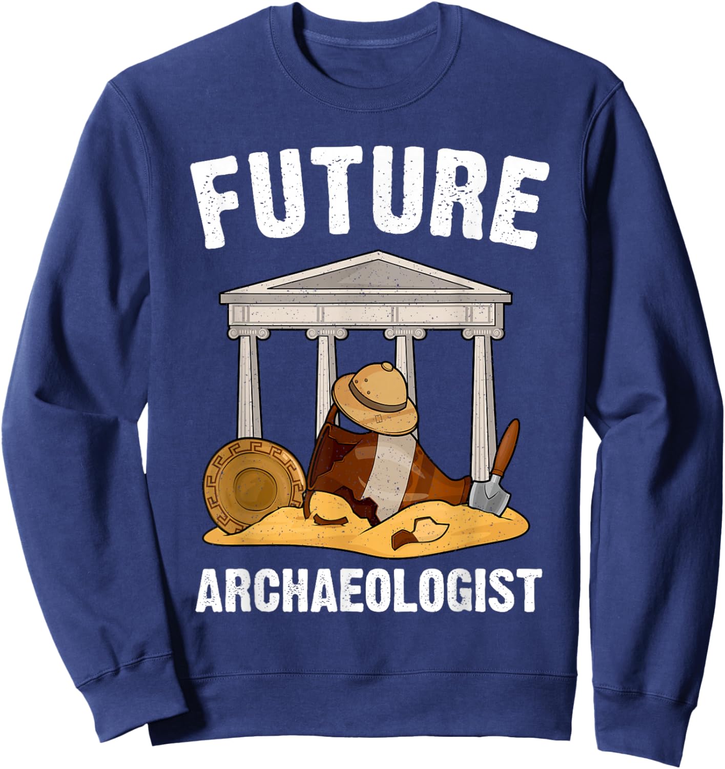Future Archaeologist Design Women Kids Archaeology Sweatshirt - Sweatshirt | Navy