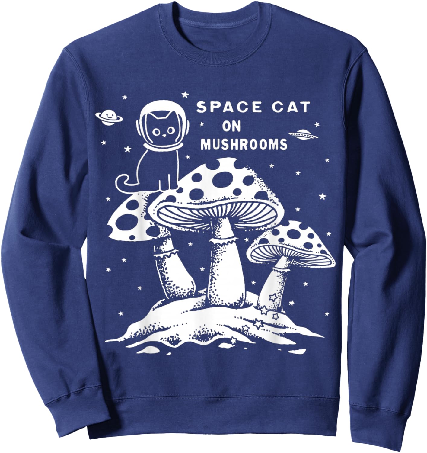 Space Cat on Mushrooms Sweatshirt - Sweatshirt | Navy