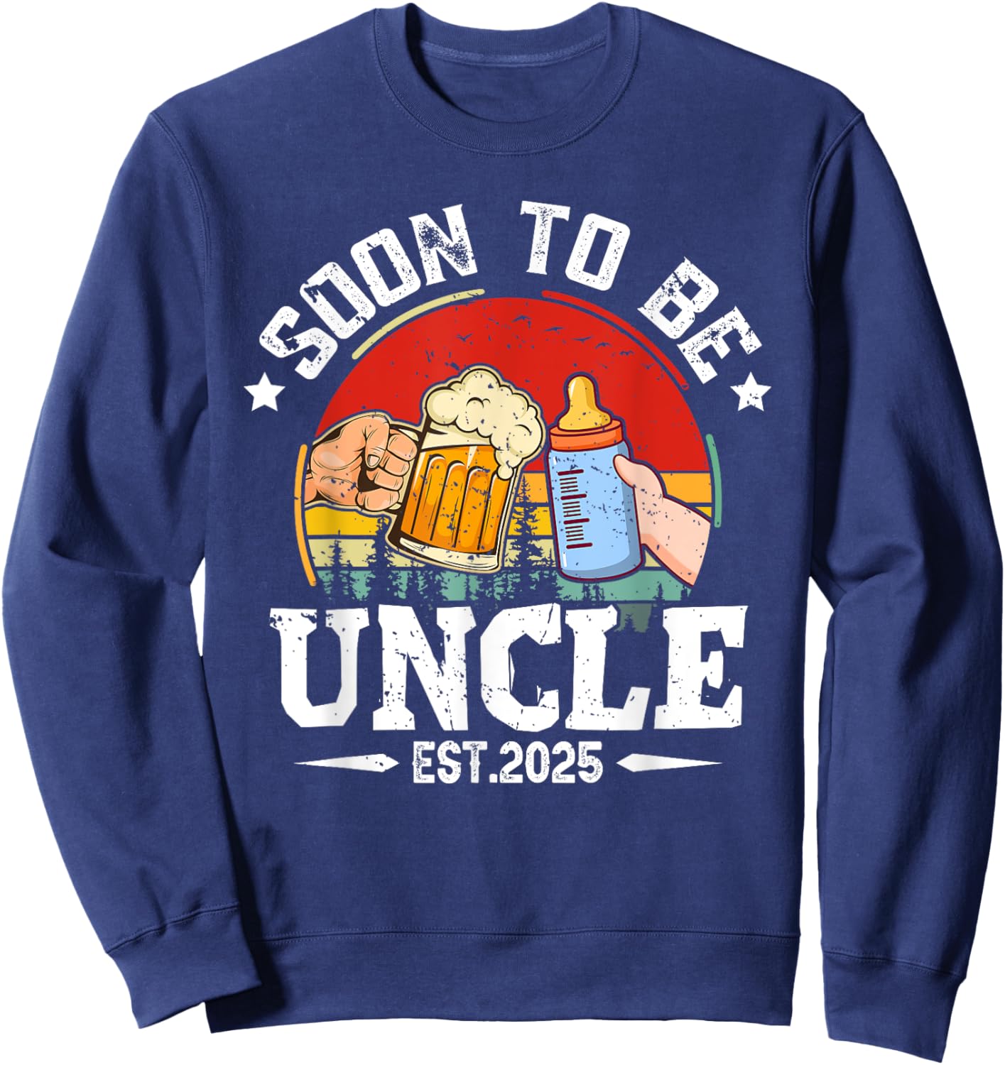 Soon To Be Uncle 2025 Retro Pregnancy Announcement Dad Sweatshirt - Sweatshirt | Navy