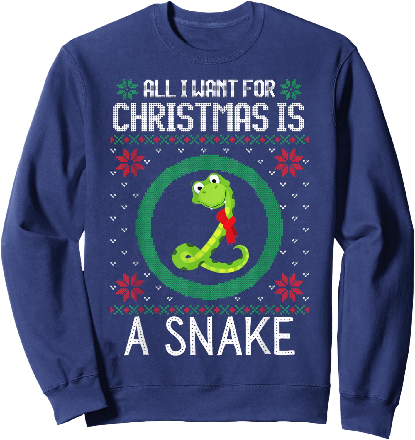 All I Want for Christmas is A Snake Funny Xmas Sweater Retro Sweatshirt - Sweatshirt | Navy