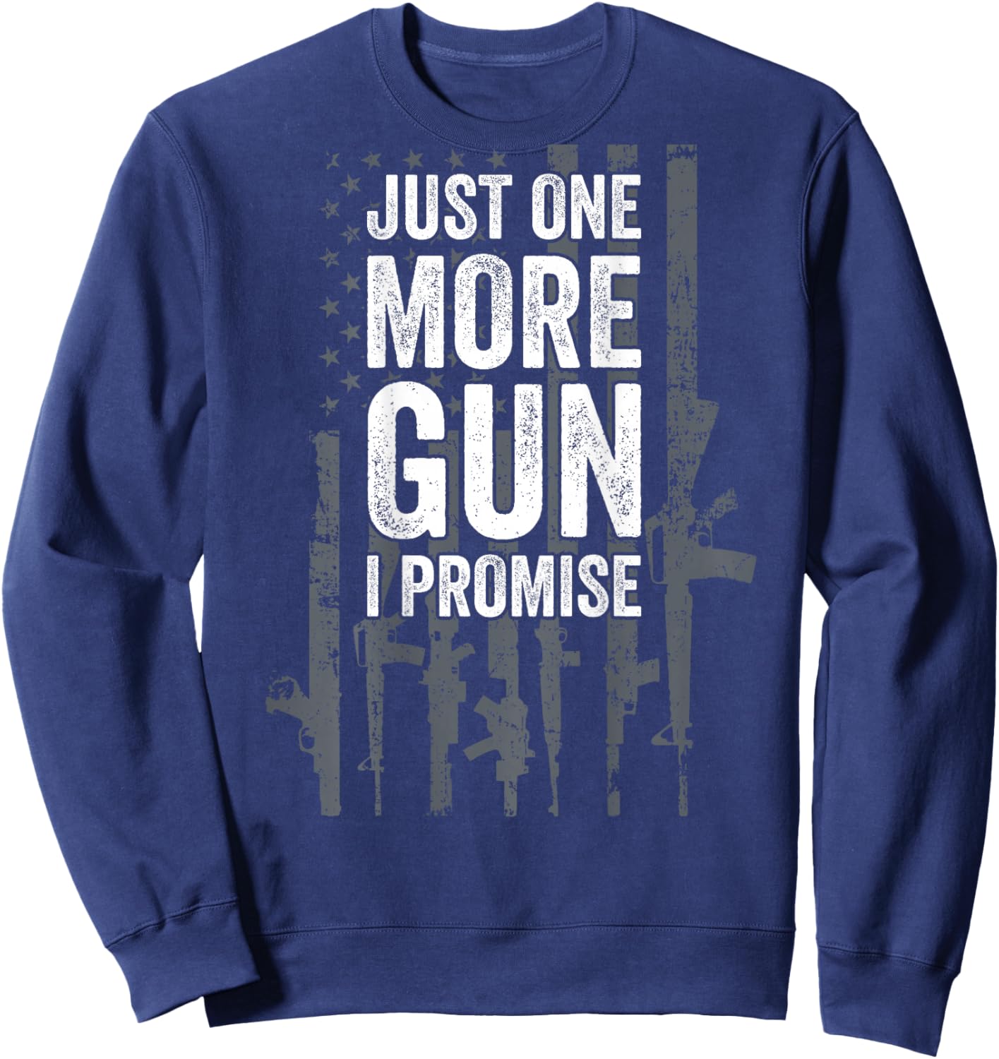 Just One More I Promise Funny Dad Joke - ON Back Sweatshirt - Sweatshirt | Navy