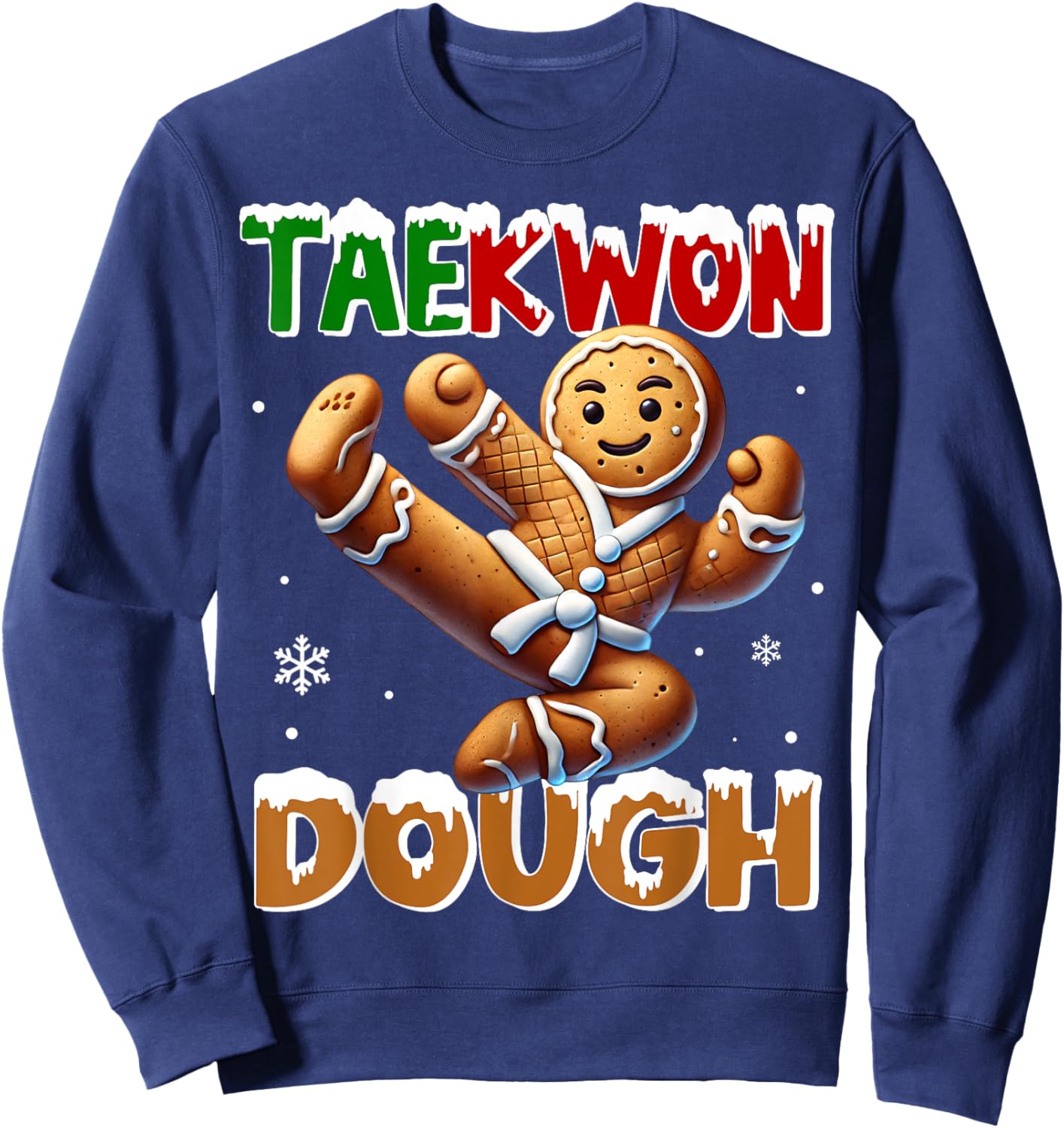 Funny Christmas Taekwondo TaeKwon Dough Ginger Bread Man Sweatshirt - Sweatshirt | Navy