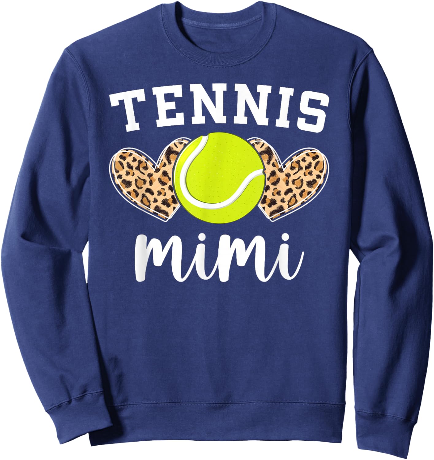 Tennis Mimi Hearts Grandma Mimi Of A Tennis Player Mimi Sweatshirt - Sweatshirt | Navy