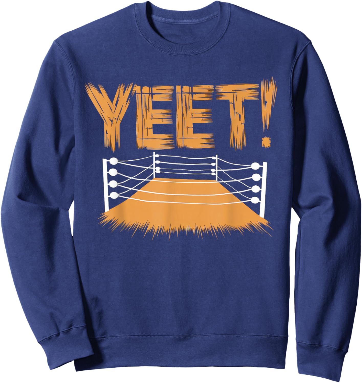 Yeet Funny Saying Meme Slang Men Boys Kids Women Sweatshirt - Sweatshirt | Navy
