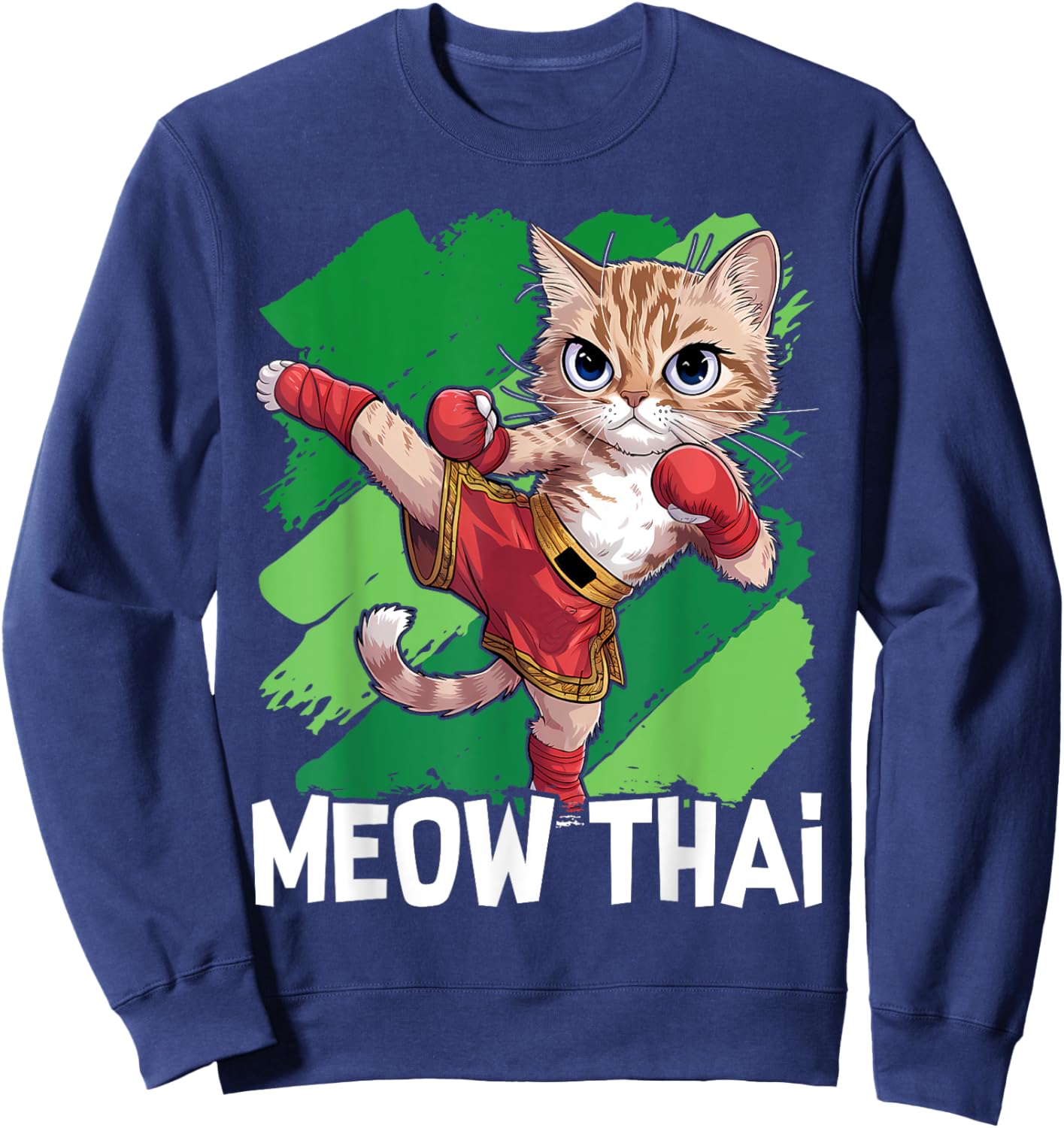 Meow Thai Funny Muay Thai Boxing Cat Martial Arts MMA Boxer Sweatshirt - Sweatshirt | Navy