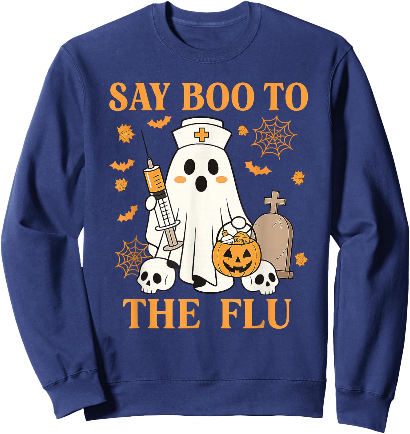 Retro Nurse Ghost Halloween Vaccine Say Boo to The Flu Sweatshirt - Sweatshirt | Navy
