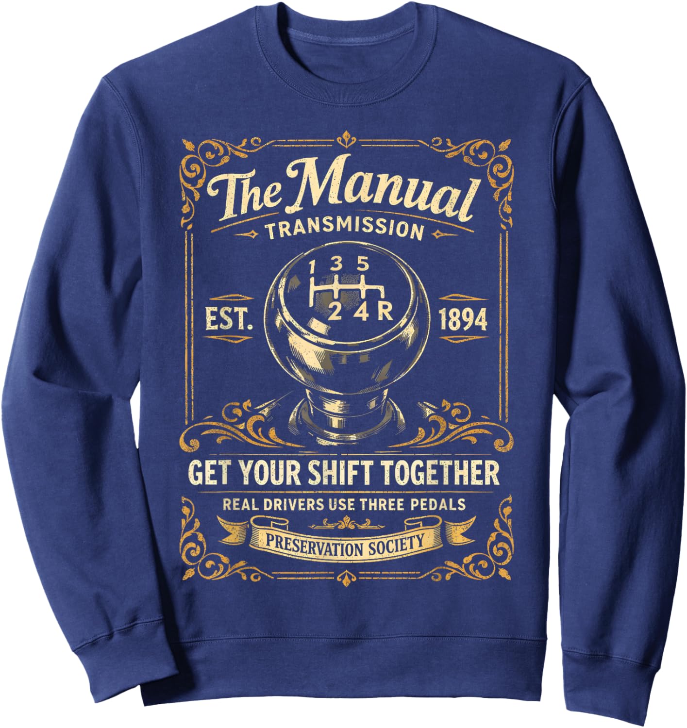 The Manual Transmission Preservation Society - Car Guy Sweatshirt - Sweatshirt | Navy