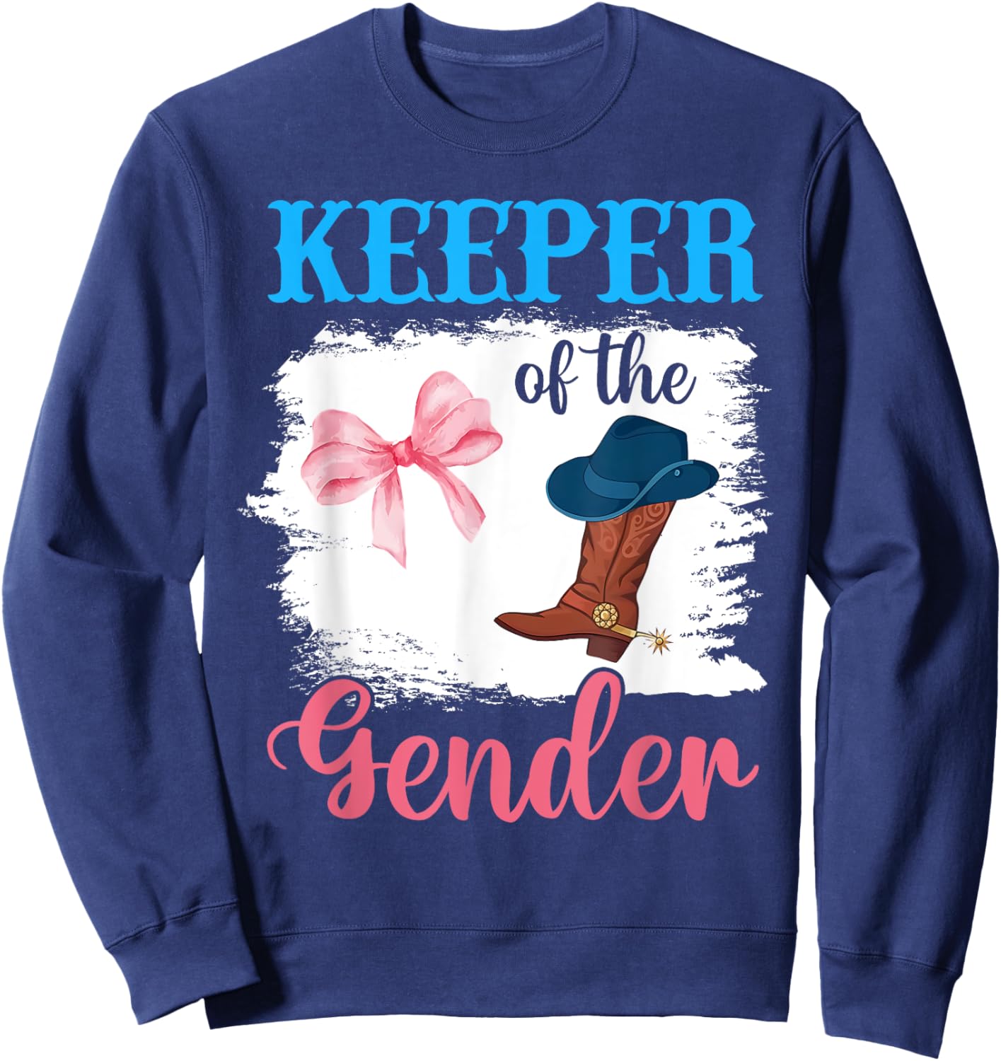 Boots or Bows Gender Reveal Decorations Keeper of the Gender Sweatshirt - Sweatshirt | Navy