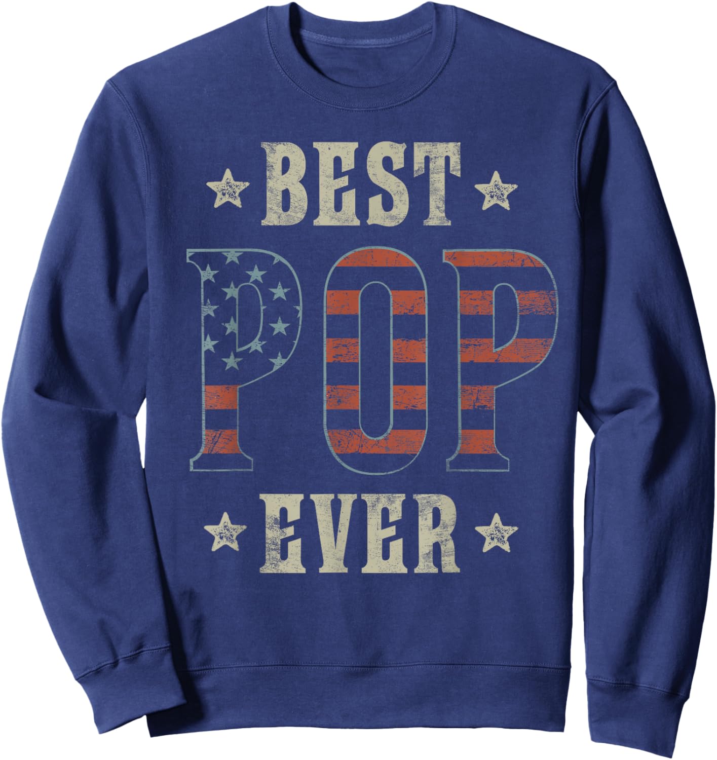 Best Pop Ever Patriotic American Flag Design Pop Sweatshirt - Sweatshirt | Navy