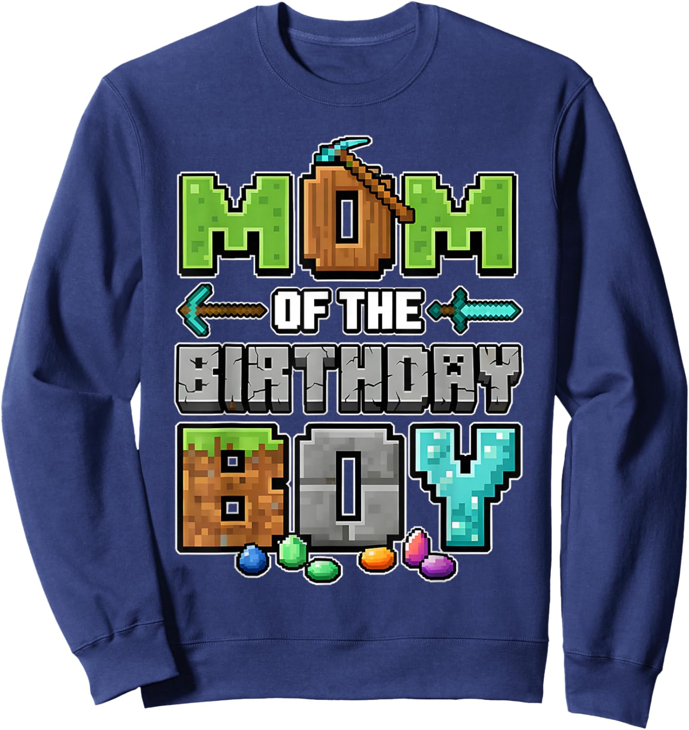 Mom of The Birthday Boy Pixel Gamer Gaming mom Family Sweatshirt - Sweatshirt | Navy
