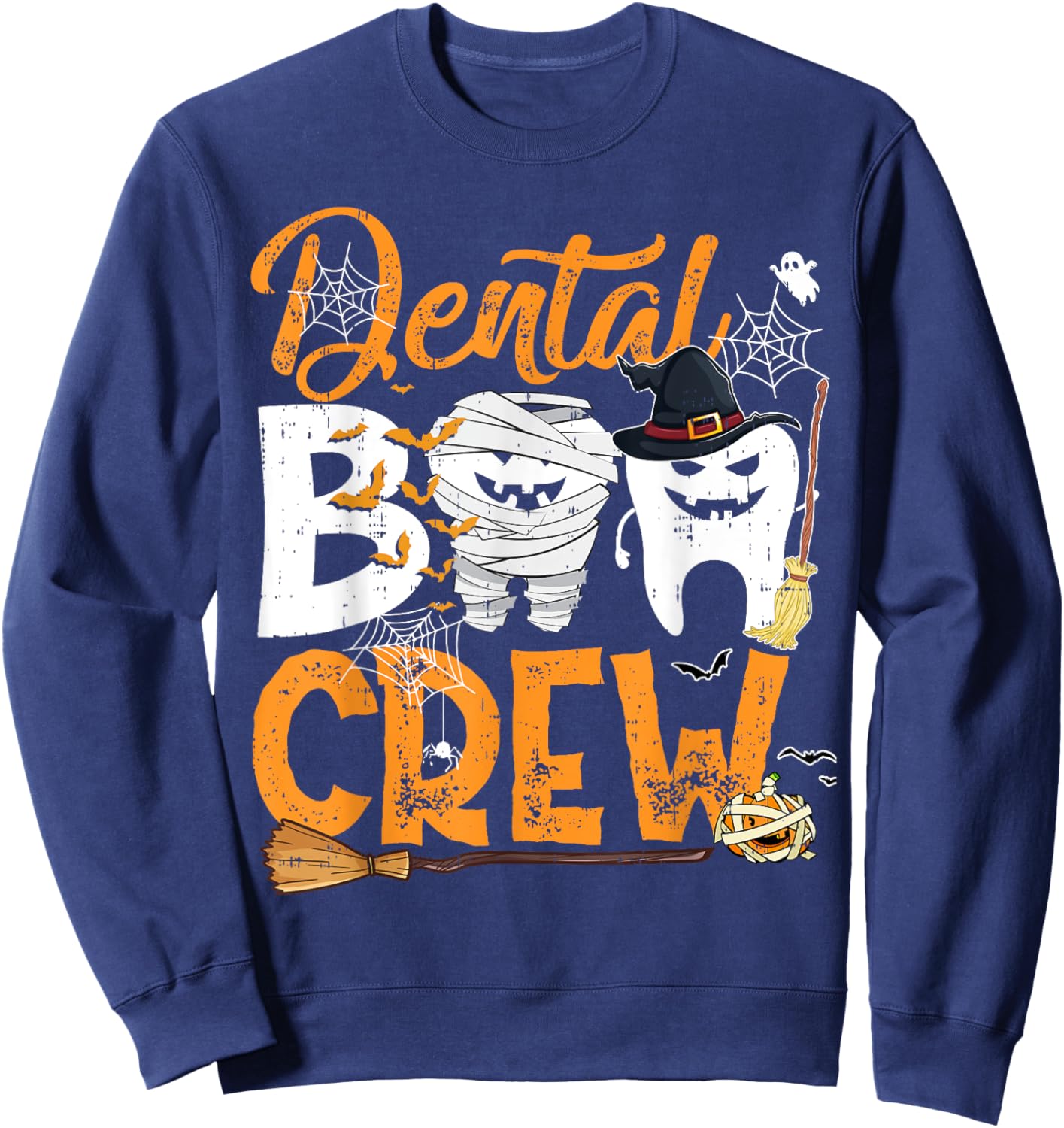 Dental Boo Crew Funny Dentist Assistant Halloween Costume Sweatshirt - Sweatshirt | Navy