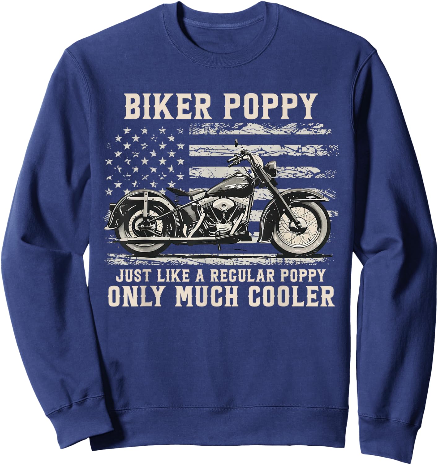 Biker Poppy Like A Normal Poppy Only Much Cooler Sweatshirt - Sweatshirt | Navy