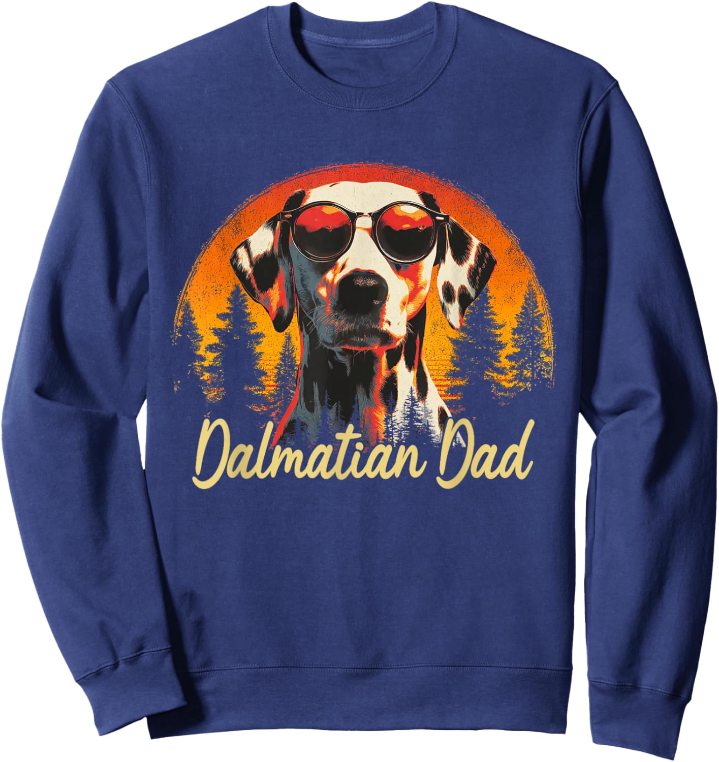 Best Dalmatian Dad Vintage Fathers Day Dog Lover Men Women Sweatshirt - Sweatshirt | Navy